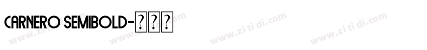 Carnero Semibold字体转换 Carnero Semibold字体转换